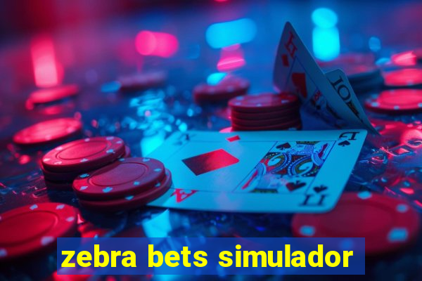 zebra bets simulador